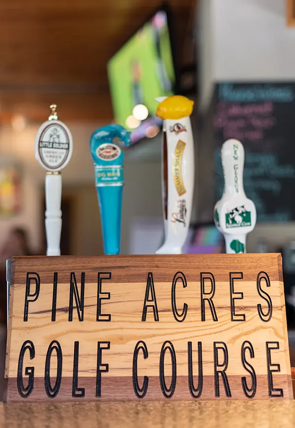 Pine Acres bar tap